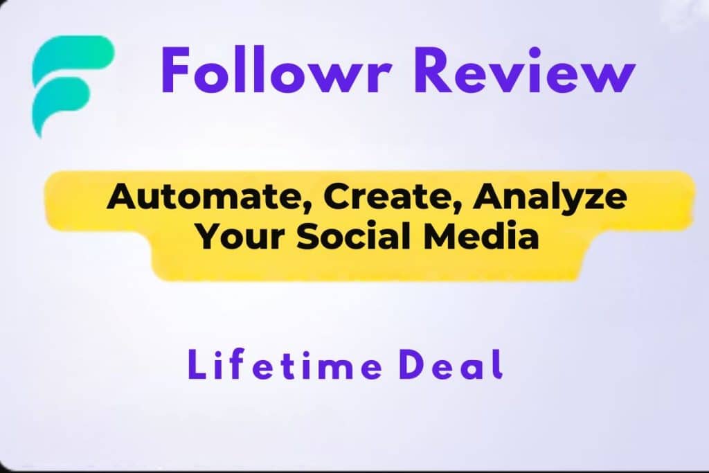 Followr Lifetime Deal