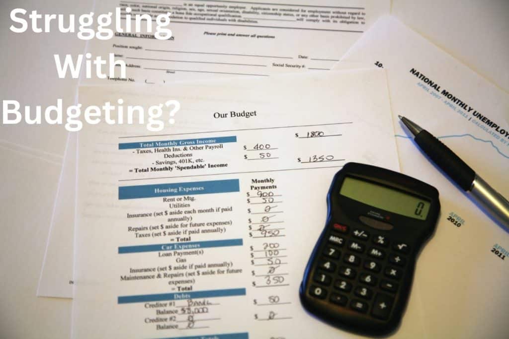 Struggling With Budgeting?