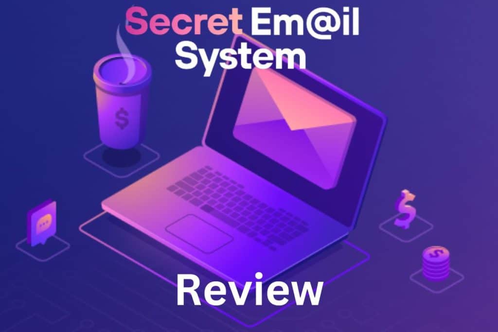 Secret Email System Review