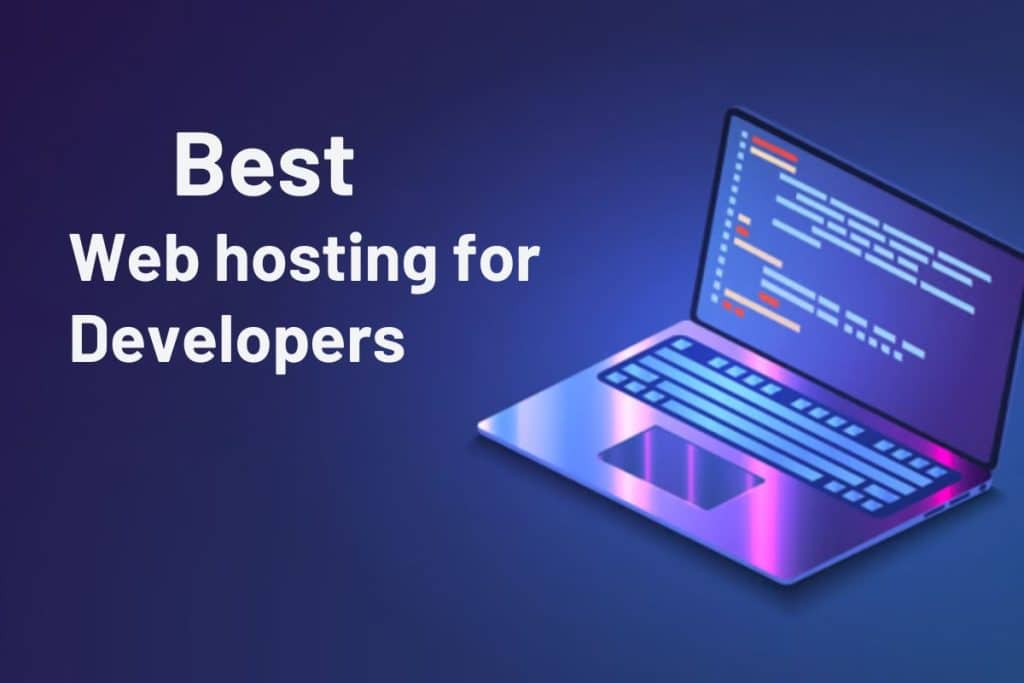 Best Hosting For Developers
