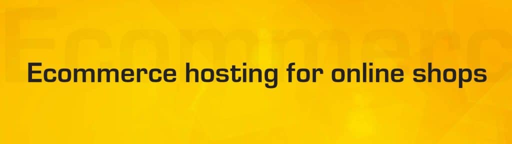 Hosting For Online Shops